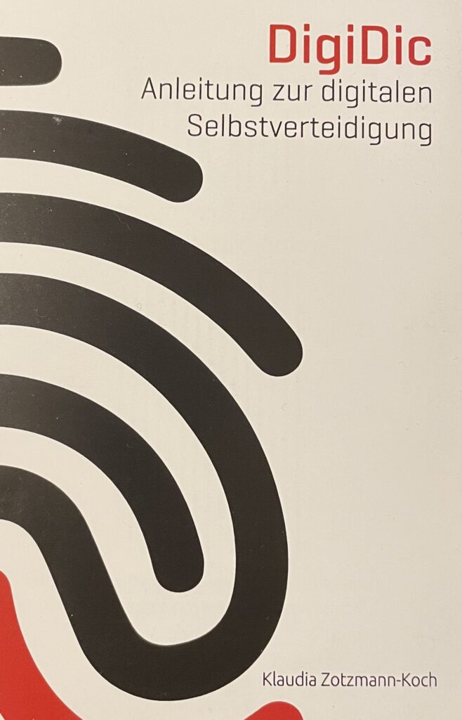 Cover des Buchs "DigiDic – Anleitung zur digitalen Selbstverteidigung"