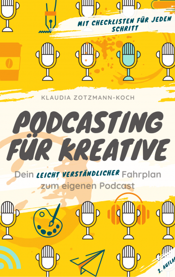 Podcasting für Kreative