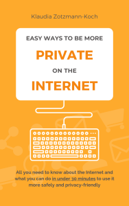 Cover of "Easy Ways to Be More Private on the Internet"